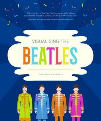 Cover for John Pring · Visualising the Beatles (Paperback Book) (2016)