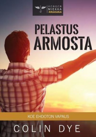 Cover for Colin Dye · Pelastus Armosta (Paperback Book) (2019)