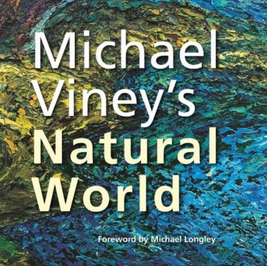 Cover for Michael Viney · Michael Viney's Natural World (Paperback Book) (2023)