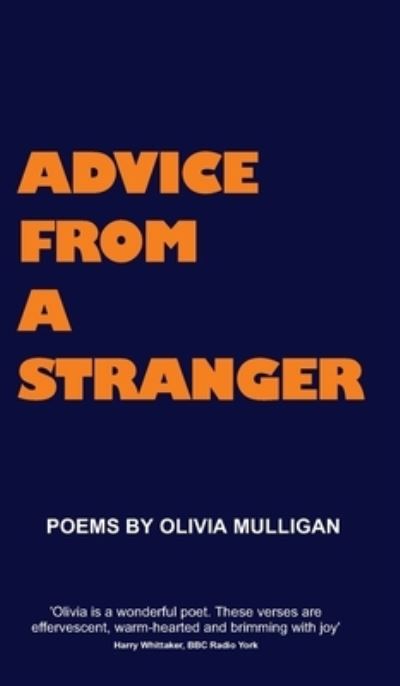 Cover for Olivia Mulligan · Advice from a Stranger (Hardcover Book) (2021)