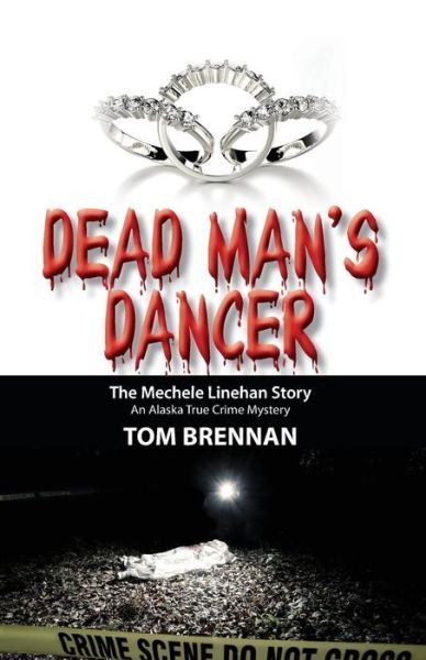 Cover for Tom Brennan · Dead Man's Dancer (First Edition, None) (Paperback Book) (2015)