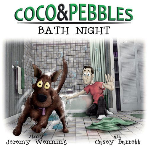 Cover for Jeremy Wenning · Coco and Pebbles: Bath Night (Paperback Book) (2013)