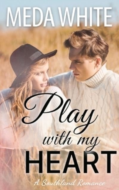 Cover for Meda White · Play With My Heart (Paperback Book) (2014)