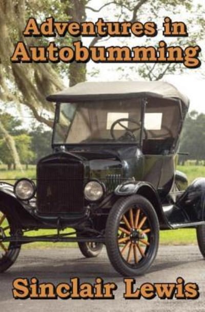 Cover for Sinclair Lewis · Adventures in Autobumming (Paperback Book) (2017)