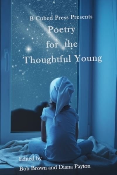 Cover for Bob Brown · Poetry for the Thoughtful Young (Pocketbok) (2020)