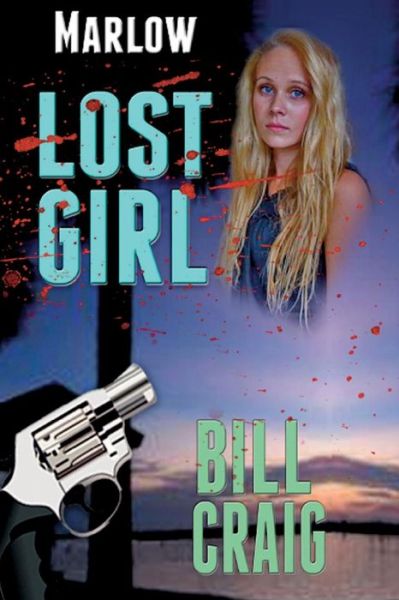 Cover for Bill Craig · Marlow: Lost Girl - A Jack Hunter Mystery (Paperback Book) (2018)