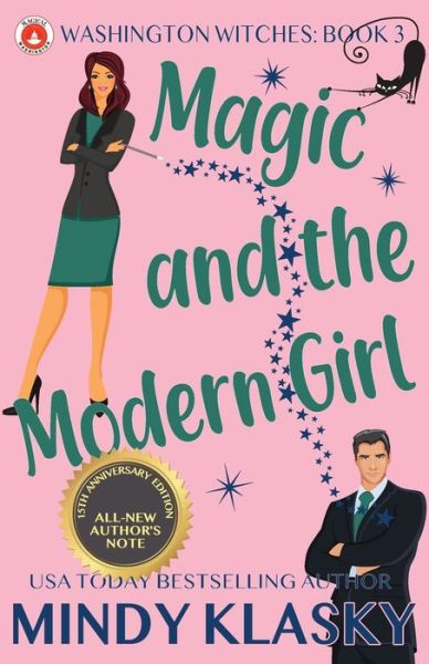 Cover for Mindy Klasky · Magic and the Modern Girl (Paperback Book) (2020)