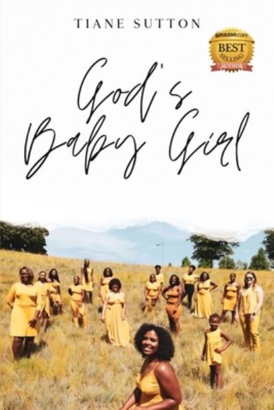 Cover for Tiane Sutton · God's Baby Girl (Paperback Book) (2020)