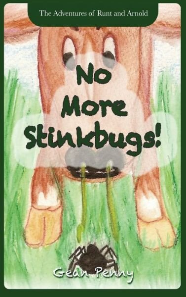 Cover for Gean Penny · No More Stinkbugs! (Buch) (2020)