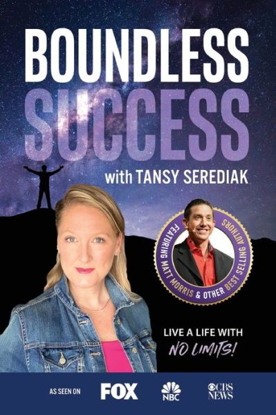 Cover for Tansy Serediak · Boundless Success with Tansy Serediak (Paperback Book) (2021)