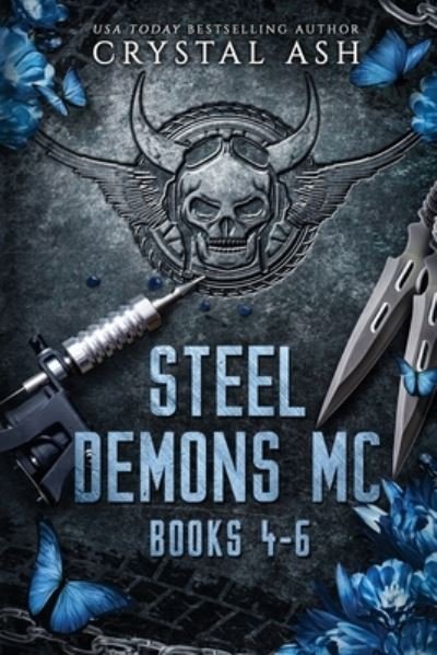 Steel Demons MC-Vol 2 - Crystal Ash - Bøker - Voluspa Press - 9781959714163 - 4. august 2023