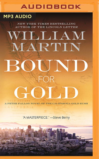 Cover for William Martin · Bound for Gold (Audiobook (CD)) (2019)