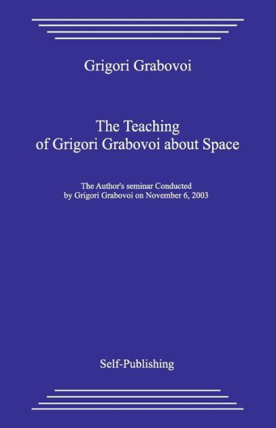 Cover for Grigori Grabovoi · The Teaching about Space (Paperback Book) (2017)