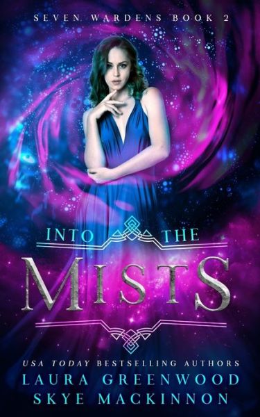 Cover for Skye Mackinnon · Into the Mists (Paperback Book) (2018)