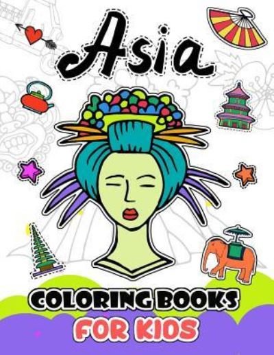 Cover for V Art · Asia Coloring Books for Kids (Paperback Book) (2018)