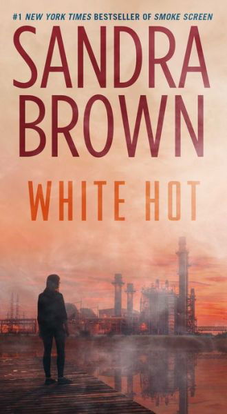 White Hot - Sandra Brown - Książki - Pocket Books - 9781982132163 - 1 grudnia 2020