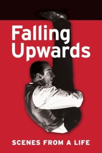 Cover for Tim Dry · Falling Upwards (Paperback Book) (2020)