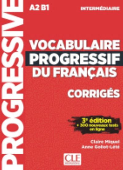 Cover for Anne Goliot-Lete · Vocabulaire progressif du francais: Niveau intermediaire (A2/B1) Corriges (Paperback Book) (2017)