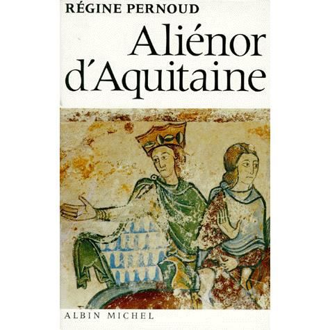 Cover for Regine Pernoud · Alienor D'aquitaine (Paperback Book) (1965)