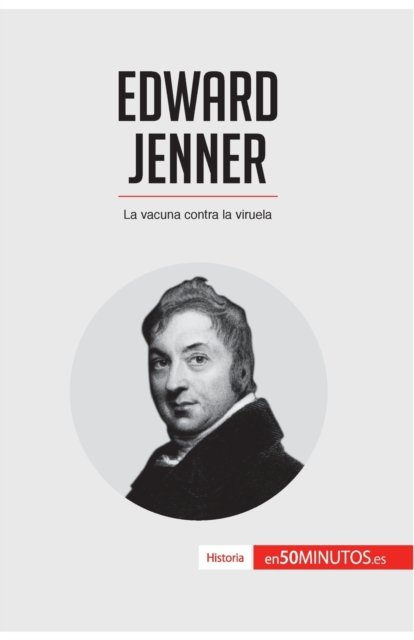 Cover for 50minutos · Edward Jenner (Paperback Bog) (2017)
