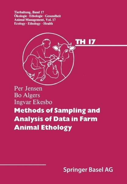 Cover for Jensen · Methods of Sampling and Analysis of Data in Farm Animal Ethology - Tierhaltung   Animal Management (Paperback Book) [1986 edition] (2014)