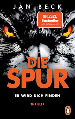 Cover for Jan Beck · Die Spur  Er wird dich finden (Bog) (2023)