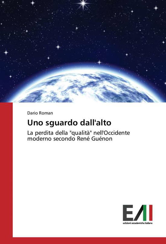 Cover for Roman · Uno sguardo dall'alto (Buch) (2017)