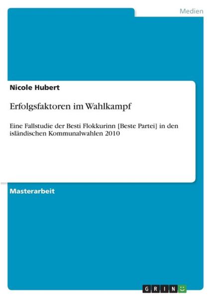 Cover for Hubert · Erfolgsfaktoren im Wahlkampf (Book)