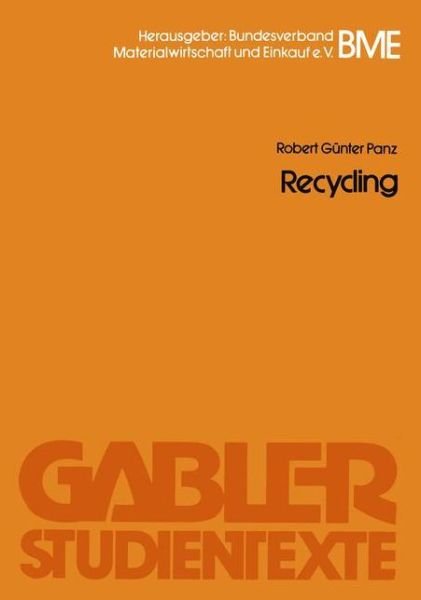 Recycling - Robert Gunter Panz - Bücher - Gabler - 9783409006163 - 1987