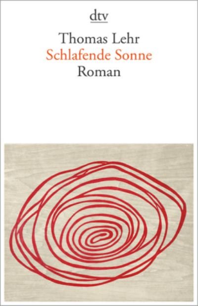 Cover for Thomas Lehr · Schlafende Sonne (Paperback Book) (2019)