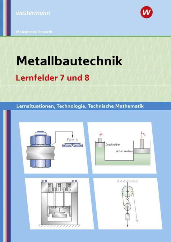 Cover for Moosmeier · Metallbautechnik,LF 7 u.8 (Book)