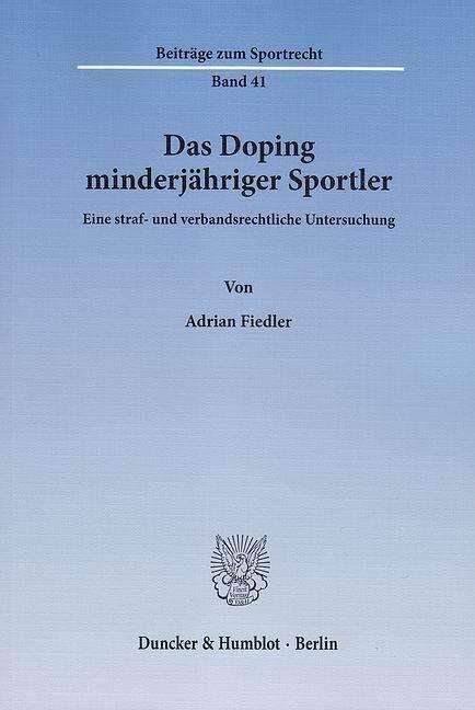 Cover for Fiedler · Das Doping minderjähriger Sport (Bog) (2013)