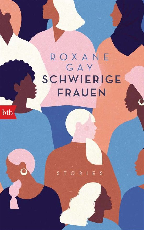 Cover for Roxane Gay · Schwierige Frauen (Hardcover bog) (2021)