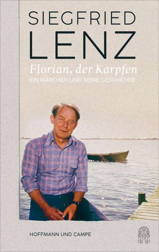 Cover for Siegfried Lenz · Florian, der Karpfen (Gebundenes Buch) (2021)