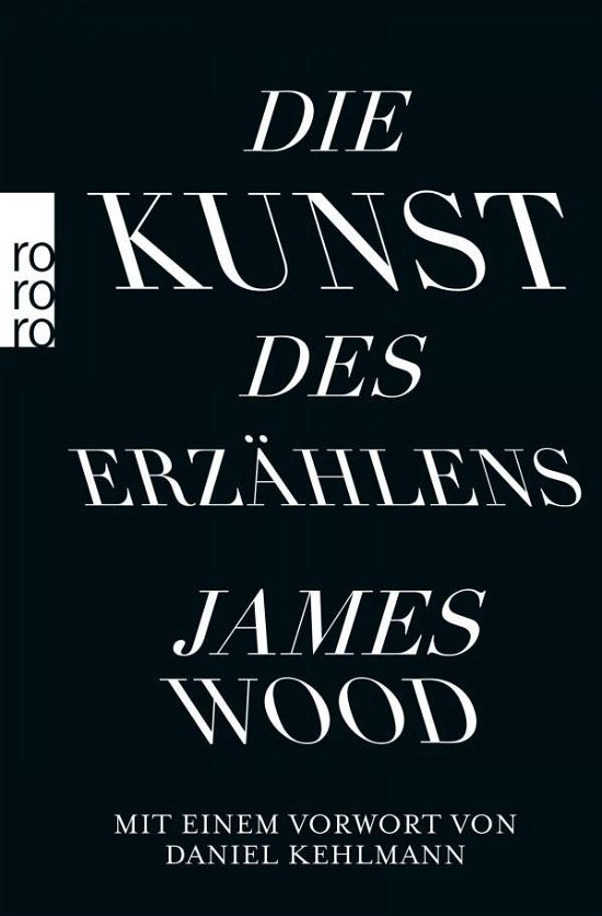 Cover for James Wood · Roro Tb.63016 Wood.kunst Des Erzählens (Book)