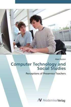 Cover for Kesten · Computer Technology and Social S (Bok) (2012)