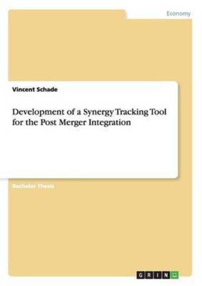 Cover for Schade · Development of a Synergy Trackin (Book)