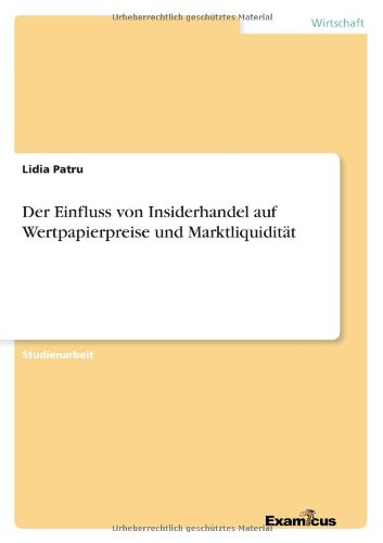 Cover for Patru · Der Einfluss von Insiderhandel au (Paperback Book) [German edition] (2012)