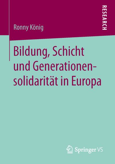 Cover for König · Bildung, Schicht und Generationen (Buch) (2016)