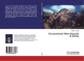Occupational Mine Hazards & Safet - Bilal - Books - - 9783659685163 -