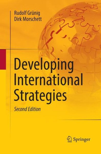 Cover for Rudolf Grunig · Developing International Strategies (Paperback Book) [Softcover reprint of the original 2nd ed. 2017 edition] (2018)