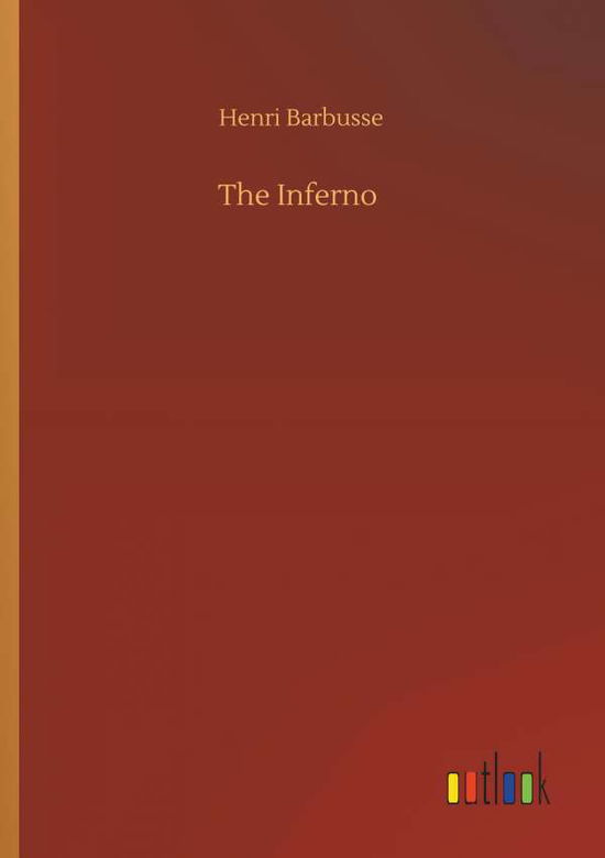 Cover for Barbusse · The Inferno (Book) (2019)