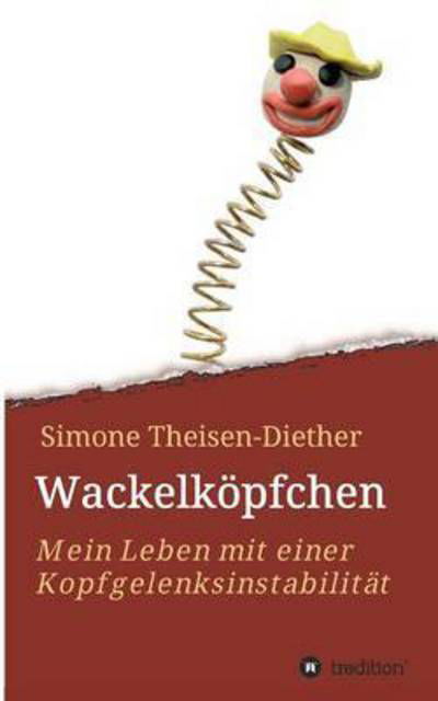 Cover for Theisen-Diether · Wackelköpfchen (Bog) (2016)