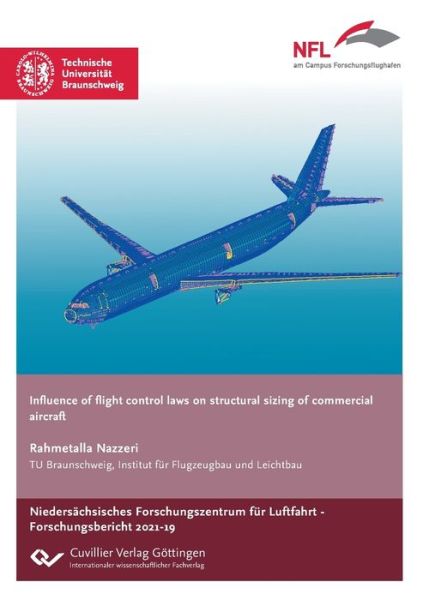 Cover for Rahmetalla Nazzeri · Influence of flight control laws on structural sizing of commercial aircraft (Paperback Book) (2021)