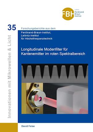 Cover for David Feise · Longitudinale Modenfilter für Kantenemitter im roten Spektralbereich (Paperback Book) (2015)