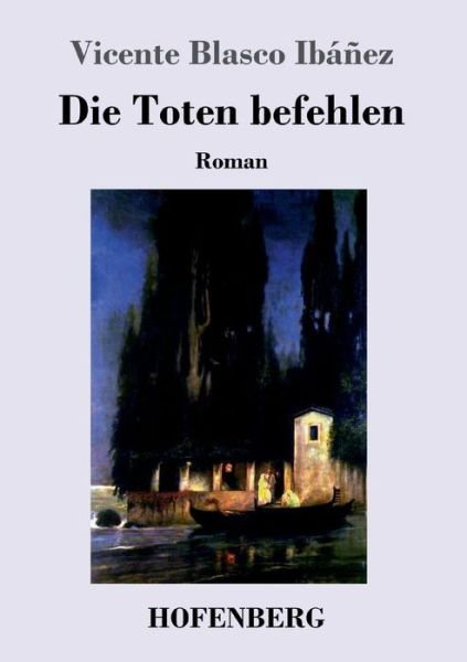 Cover for Ibáñez · Die Toten befehlen (Bok) (2017)
