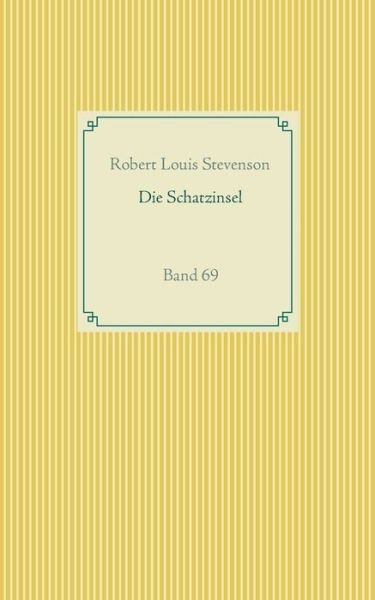 Cover for Stevenson · Die Schatzinsel (Book) (2020)