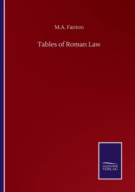 Cover for M a Fanton · Tables of Roman Law (Paperback Book) (2020)