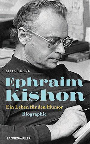 Cover for Silja Behre · Ephraim Kishon (Buch) (2024)