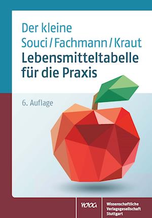 Cover for Leibniz-Institut für Lebensmittel-Systembiologie an der Technischen Universität München · Lebensmitteltabelle für die Praxis (Book) (2023)